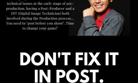 Don’t Fix It In Post. Fix It Pre – A Talk By Isazaly Isa
