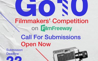 Go10 Filmmakers’ Competition – Call For Submission – Open Now